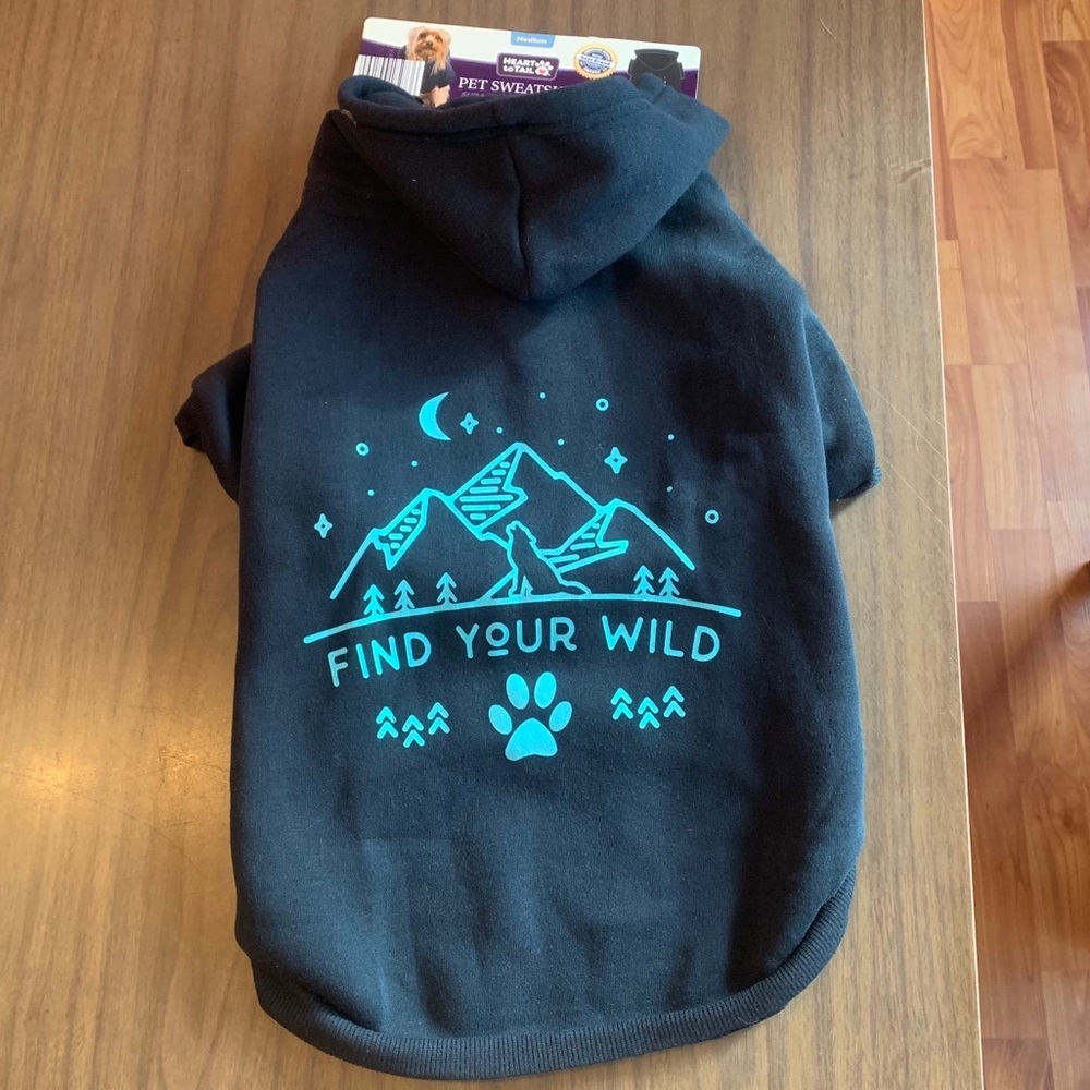 NWT Dog Sweatshirt Hoodie Sweater Find Your Wild
